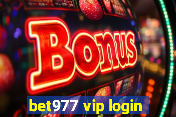 bet977 vip login